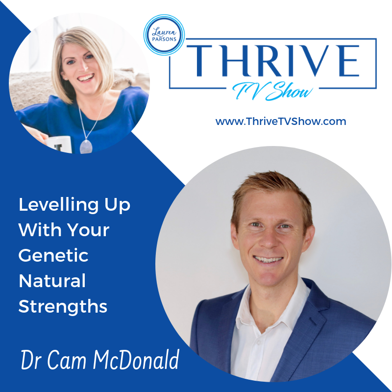Lauren Parsons Wellbeing Specialists Thrive TV Show Podcast Cam McDonald